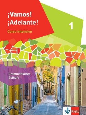 ¡Vamos! ¡Adelante! Curso Intensivo 1 Grammatisches Beiheft Mit Klett ...