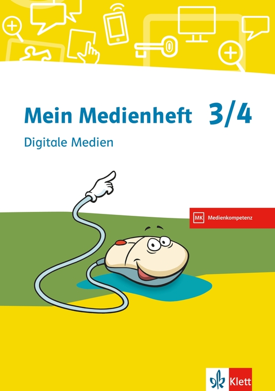 Mein Medienheft 3/4, Arbeitsheft - Klett Und Balmer Verlag Baar