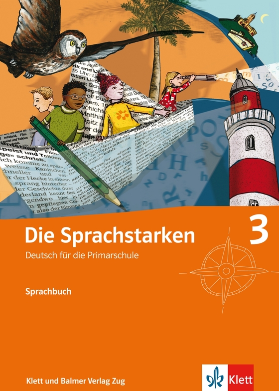 Die Sprachstarken 3, Sprachbuch - Klett Und Balmer Verlag Baar